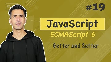 #19 Object Litteral - Getters and Setters - JavaScript ES6 Darija