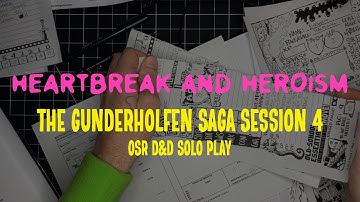 Gunderholfen solo  - Session 4 - OSR solo RPG play