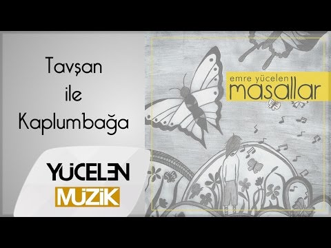 Emre Yücelen - Tavşan ile Kaplumbağa Dinle mp3 indir