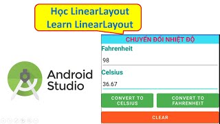 Android Programming - Lesson 3: Learning LinearLayout through a Temperature Conversion Application