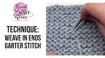 Weave in Ends or Weave tails: Garter Stitch (CC)