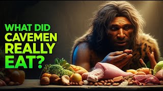 The Real Paleo Diet: What Science Says Our Ancestors Actually Ate