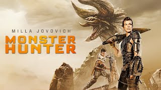 Monster Hunter (2020) Movie || Milla Jovovich, Tony Jaa, Clifford 'T. I.' Harris || Review and Facts