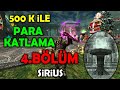 KNİGHT ONLİNE | 500 K İLE PARA KATLAMA - BÖLÜM 4 | (SİRİUS)