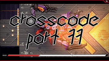 CrossCode - Part 77 (Desert Scorpions)
