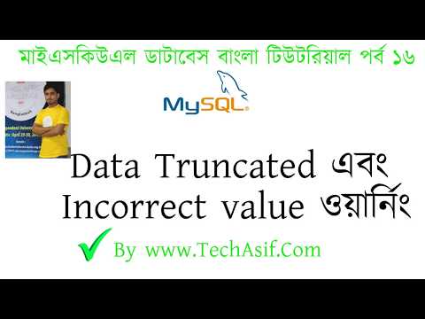 mysql database bangla tutorials  part 16 : Data truncated and inccorrect value warning in bangla