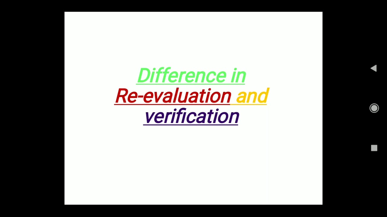 Difference between verification and re-evaluation of CBSE marksheet