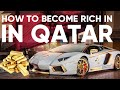  how to become rich and buy lamborghini in qatar