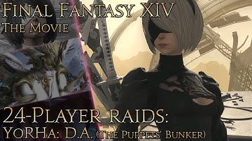 Final Fantasy XIV: YoRHa Dark Apocalypse (5.3 - The Puppets