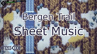 Famous Bergen Trail - CrossCode OST | Sheet Music Net Worth