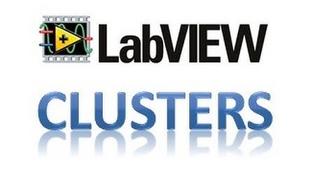 LabVIEW - Clusters