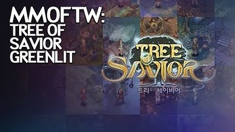 MMOFTW - Tree of Savior on Steam
