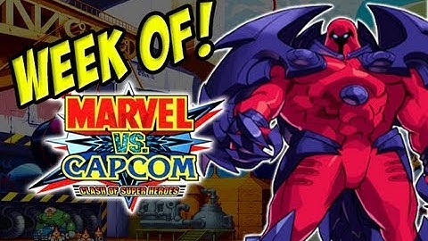 WEEK OF! Classic Marvel vs Capcom Part 1