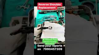 Reverse Shoulder Replacement at advance hospitals.