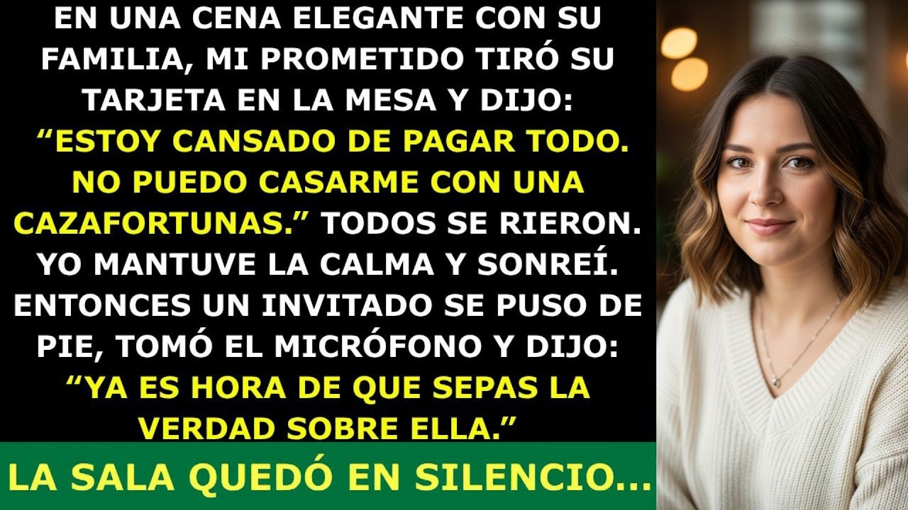 ' Mi Prometido Me Llamó Cazafortunas Durante La Cena — Pero No Sabía Que Había Invitado A Mi Jef 🔥