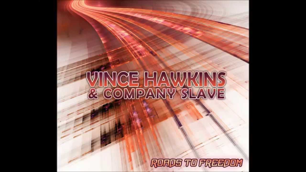Vince Hawkins and Company Slave - KoKo Blue