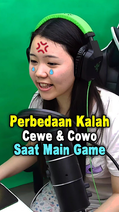 Perbedaan Cewe dan Cowo saat kalah Main Game