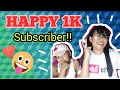 Happy 1K subscriber!!!! +shout out