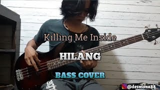 Download Lagu Bass COVER || HILANG - Killing Me Inside MP3