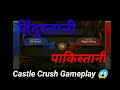 Castle crush best strategy deck  op gameplay castle gaming by dz two players battel 