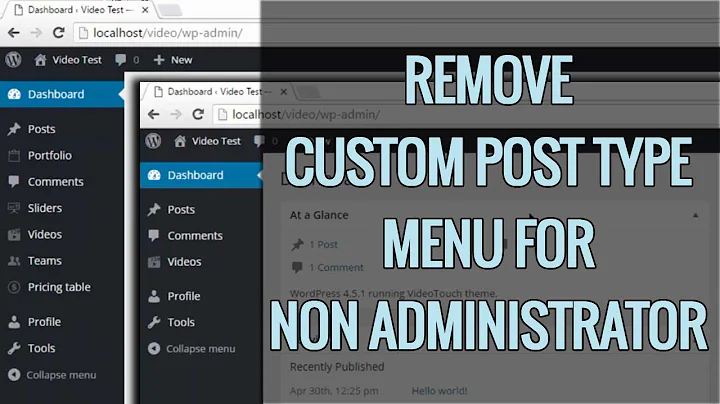 How To Remove Custom Post Type menu for non administrator users - WordPress tips and tricks 2020