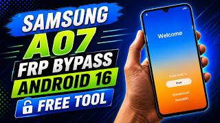 Samsung A07 Android 16 FRP Bypass | Samsung A07 FRP Lock Remove Android 16 | Samsung A07 FRP | FREE