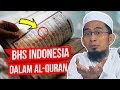 Ternyata Bahasa Indonesia Terdapat dalam Al-Qur'an - Ustadz Adi Hidayat LC MA