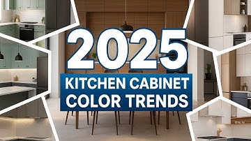 Top Trending Kitchen Cabinet Colors for 2025 | Best Modern & Timeless Shades