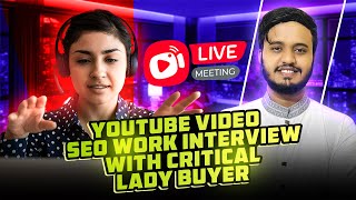 YouTube SEO Buyer meeting with USA Client || USA lady buyer -  Unity It Academy