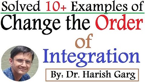 Change the Order of Integration
