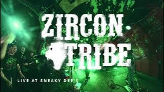 Zircon Tribe -  