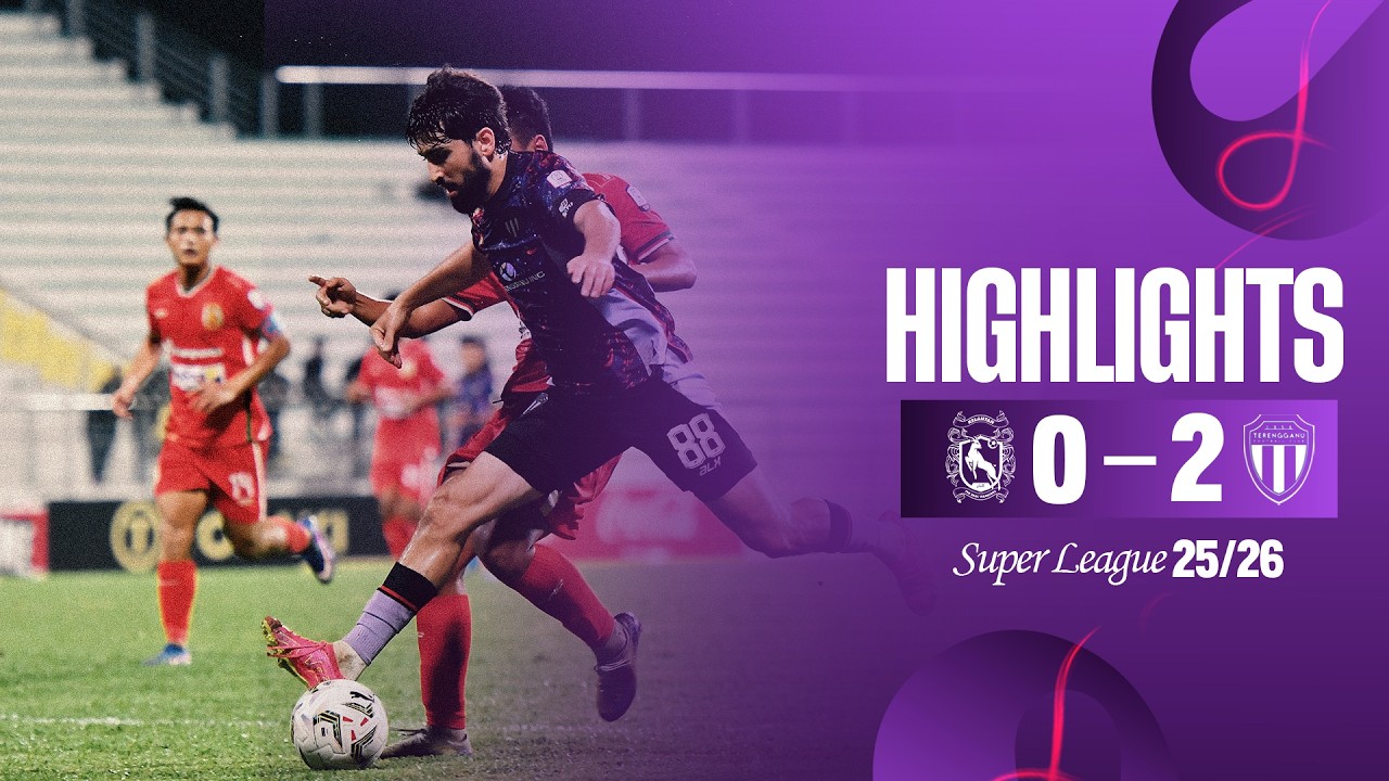 𝐊𝐄𝐋𝐀𝐍𝐓𝐀𝐍 𝐓𝐑𝐖 𝟎-𝟐 𝐓𝐄𝐑𝐄𝐍𝐆𝐆𝐀𝐍𝐔 𝐅𝐂 | 𝐋𝐒𝟐𝟎 𝐌𝐀𝐓𝐂𝐇 𝐇𝐈𝐆𝐇𝐋𝐈𝐆𝐇𝐓𝐒