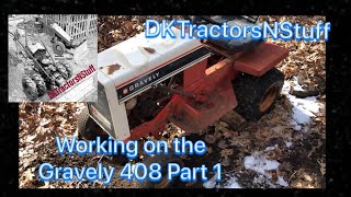 Working On The Gravely 408 Part 1