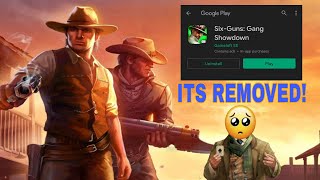 IS SIX GUNS REMOVED FROM APP STORE & GOOGLE PLAY STORE? THE END IS NEAR! screenshot 3