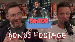 Crazy Patrice O'Neal stories with Julian McCullough | Soder Podcast | Bonus Footage