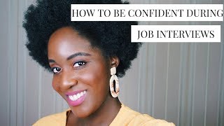 HOW TO BE CONFIDENT DURING JOB INTERVIEWS - 3 HANDY TIPS!