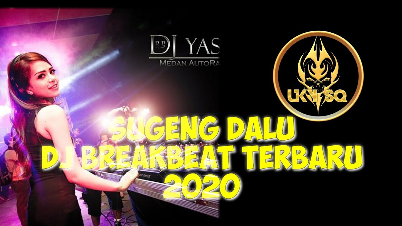 SUGENG DALU | DENNY CAKNAN | UKY SQ REMIX | BREAKBEAT 2020 | DJ KOPLO