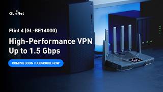Flint 4: Up to 1.5 Gbps VPN Performance with WireGuard & OpenVPN-DCO