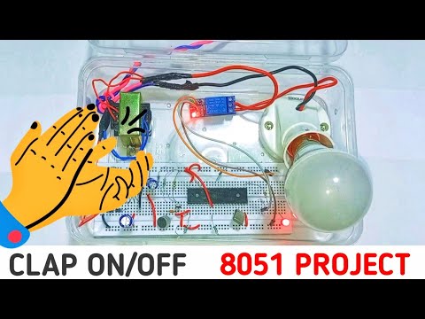Clap Switch using 8051 Microcontroller #scienceproject #clapswitch  #schoolproject 