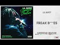Lil Gotit Freak Bitches Superstar Creature mp3