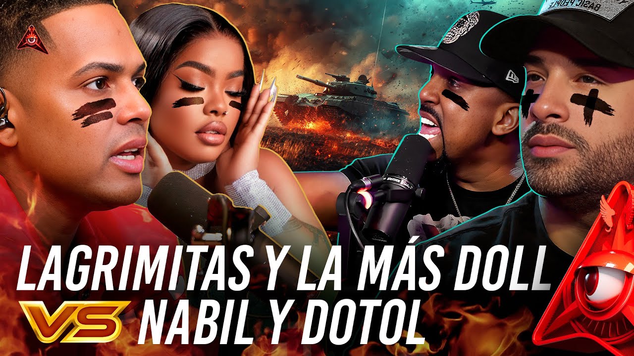 LA MAS MAS DOLL APOYADA POR LAGRIMITAS SE PONE LOS GUANTES CON DJ NABIL Y EL DOTOL NASTRA