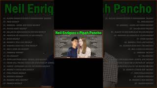 Neil Enriquez x Pipah Pancho Nonstop Mashup Trending OPM Songs 2023 - Latest Pinoy Mashup 2023