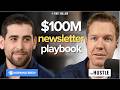 How to build a $100M+ newsletter business