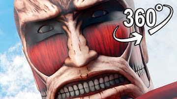 Colossal Titan appears : Attack on Titan | VR 360°