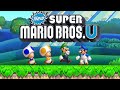 New Super Mario Bros. U - Full Walkthrough