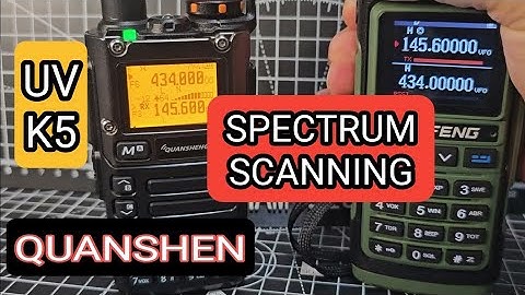 QUANSHENG UV-K5,K6 - SPECTRUM SCANNING ??