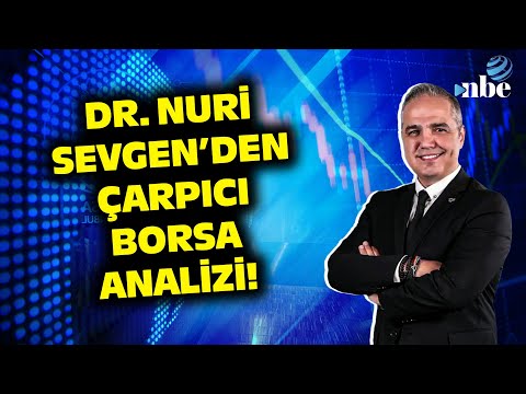 BORSA İSTANBUL'DA NELER OLACAK? Dr. Nuri Sevgen Grafik Üzerinde Anlattı