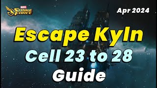 ESCAPE FROM KYLN! CELLS 23 to 28 GUIDE: GETTING HARDER! CLIMB TO GWENOM! | MARVEL Strike Force