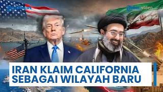 Iran Hits Back at Trump! Claims California as New Territory: Home to Largest Iranian Diaspora Com...