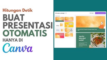 Membuat Presentasi Otomatis Dengan CANVA
